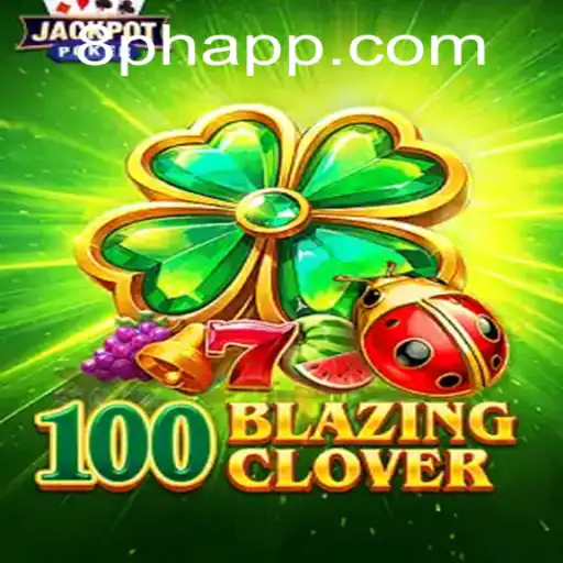 100BlazingClover: An In-Depth Exploration of the Thrilling New Game with 8PH Login