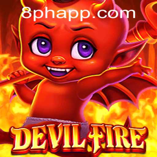Exploring the Thrilling World of DevilFire: A Guide to Mastering the 8PH Login